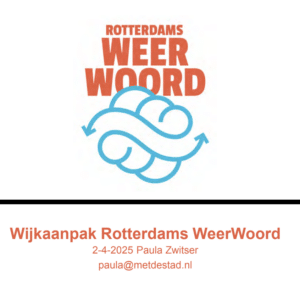 Presentatie wijkaanpak Rotterdams WeerWoord