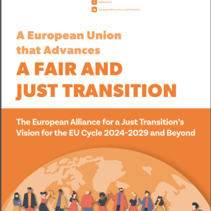 A European Union that Advances a Fair and Just Transition