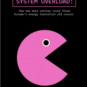 System overload: how new data centres could throw Europe's energy transition off course